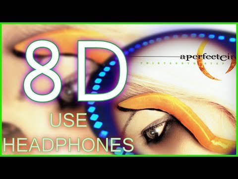 A Perfect Circle – Gravity ? || 8D AUDIO