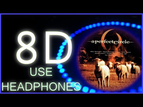 A Perfect Circle – Passive ? || 8D AUDIO