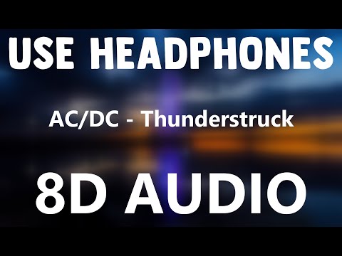 AC/DC – Thunderstruck (8D AUDIO)