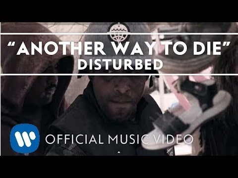 Disturbed – Another Way To Die [Official Music Video]
