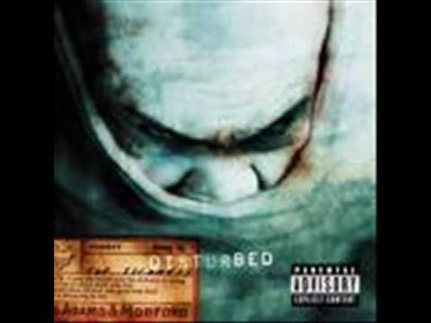 Disturbed – down with the sickness