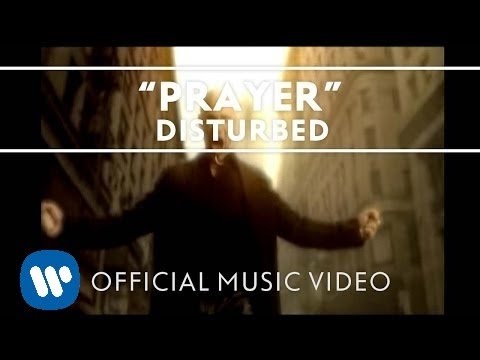 Disturbed – Prayer [Official Music Video]
