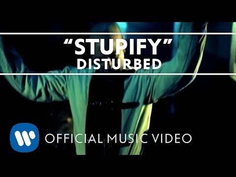Disturbed – Stupify [Official Music Video]