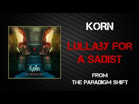 Korn – Lullaby For A Sadist [Lyrics Video]