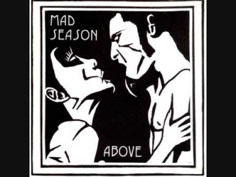 Mad Season – Above (full album) [Grunge][USA, 1995]