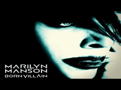Marilyn Manson Born Villain Full Album