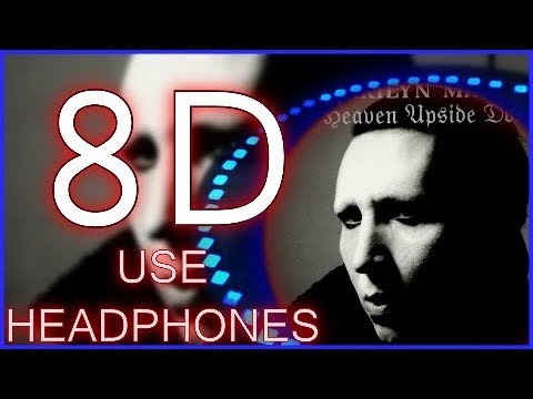 Marilyn Manson – Say 10 ? || 8D AUDIO