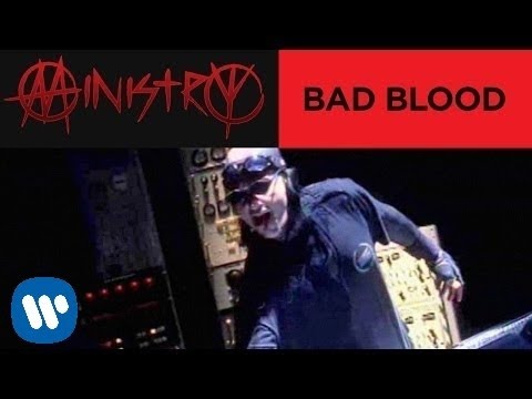 Ministry – Bad Blood (Official Music Video)