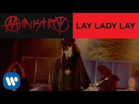 Ministry – Lay Lady Lay (Official Music Video)