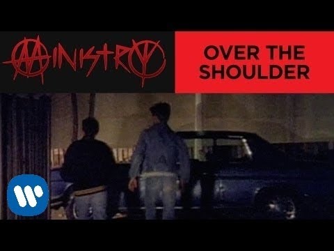 Ministry – Over The Shoulder (Official Music Video)