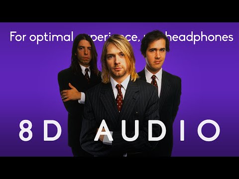 Nirvana – Something in the Way  |  8D Audio *multidirectional*