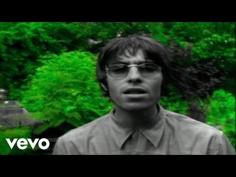 Oasis – Live Forever