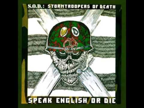 S.O.D. –  Speak English Or Die (Full Album)
