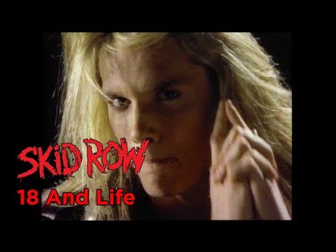 Skid Row – 18 And Life (Official Music Video)
