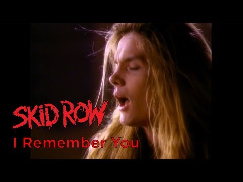 Skid Row – I Remember You (Official Music Video)