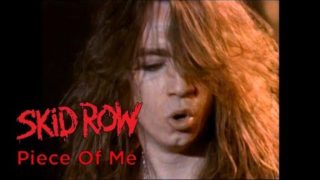 Skid Row – Piece of Me (Official Music Video)