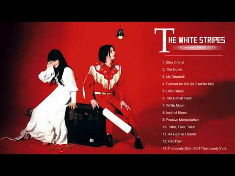 The White Stripes Greatest Hits Full Album – The White Stripes Best Songs Ever