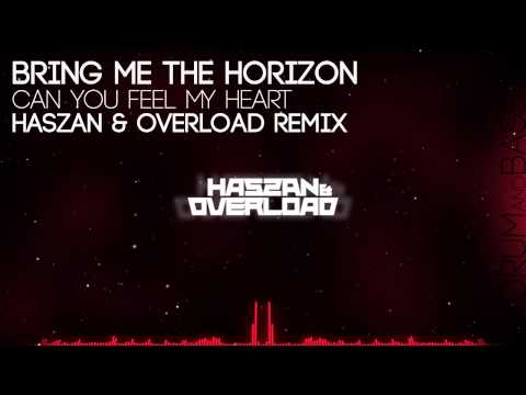Bring Me The Horizon – Can You Feel My Heart (Haszan & Overload Remix)