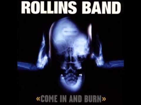 Rollins Band – Come In And Burn [Full Album/HQ]