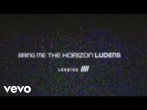 Bring Me The Horizon – Ludens (Lyric Video)