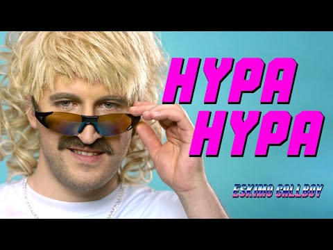 Eskimo Callboy – Hypa Hypa (OFFICIAL VIDEO)