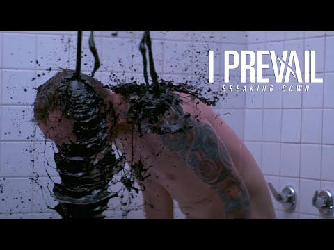 I Prevail – Breaking Down (Official Music Video)
