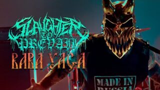 Slaughter To Prevail – Baba Yaga (Official Music Video)