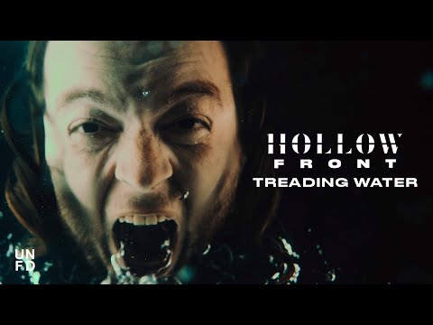 Hollow Front – Treading Water [Official Music Video]