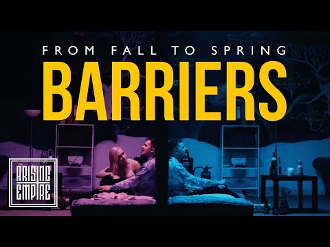 FROM FALL TO SPRING – Barriers (OFFICIAL VIDEO)